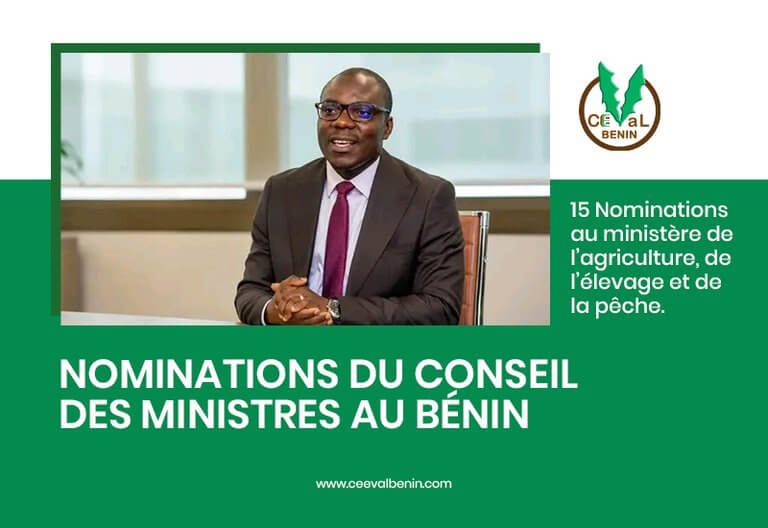 Agriculture au Bénin : 15 nominations en Conseil des ministres