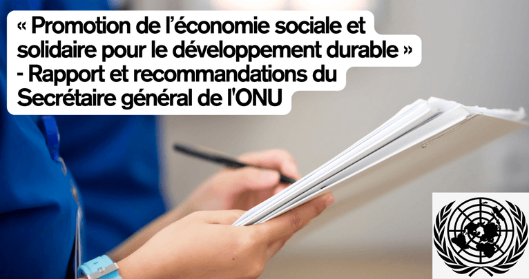 L’ONU mise sur l’économie sociale et solidaire pour accélérer le développement durable