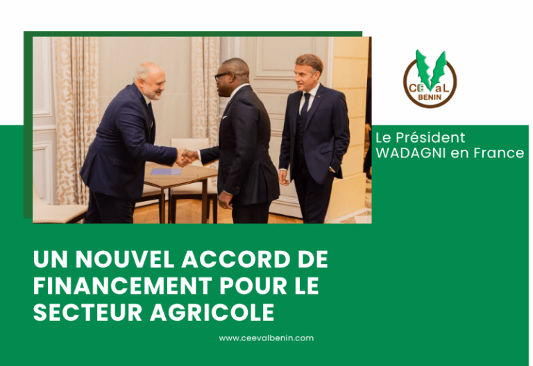 Le Bénin mobilise à Paris, un financement de 15 millions d’euros pour accélérer son agriculture